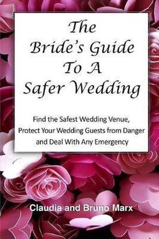 The Bride's Guide To A Safer Wedding - cover