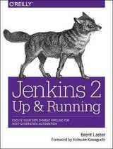 Jenkins 2 – Up and Running