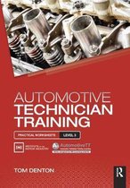 Automotive Technician Training: Practical Worksheets Level 3