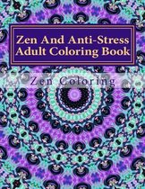 Zen And Anti-Stress Adult Coloring Book
