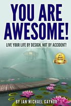 You Are Awesome!