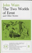 The two worlds of Ernst and other stories