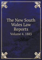 The New South Wales Law Reports Volume 4. 1883