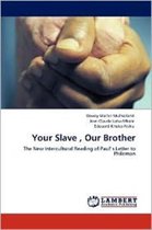 Your Slave, Our Brother