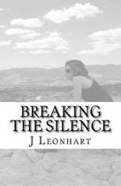 Breaking the Silence