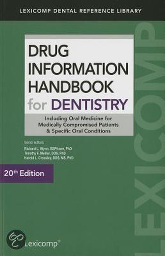 Drug Information Handbook for Dentistry 9781591953340