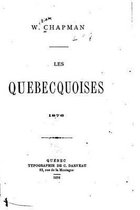 Les Quebecquoises, 1876