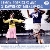 Lemon Popsicles and Strawberry Milkshakes