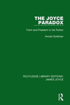 Routledge Library Editions: James Joyce - The Joyce Paradox