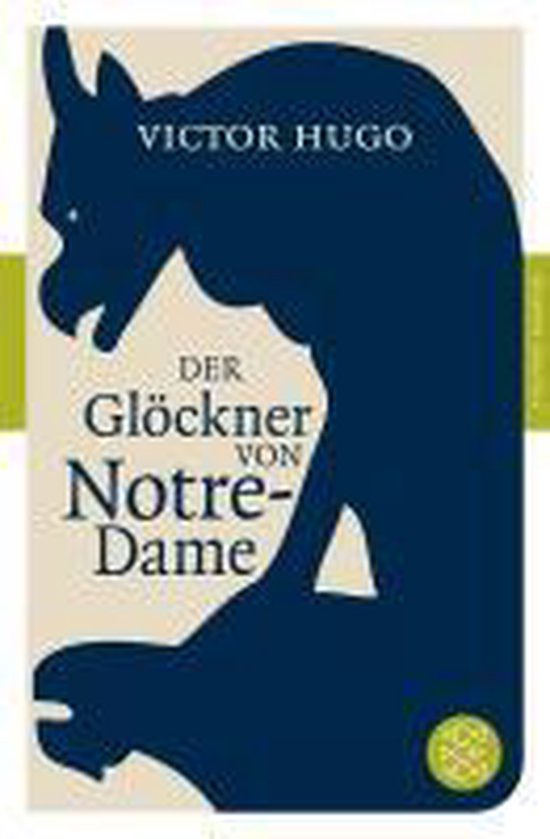 Couverture du livre Der Glöckner von Notre-Dame de Victor Hugo, avec une gargouille bleu foncé sur fond crème.