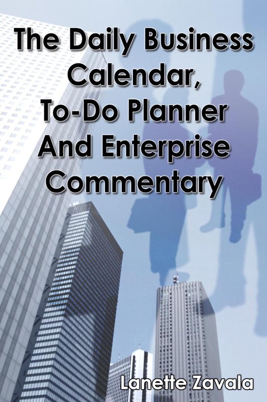 The Daily Business Calendar, To-Do Planner, and Enterprise C ... - cover