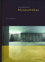 Entwurfsatlas Museumsbau
