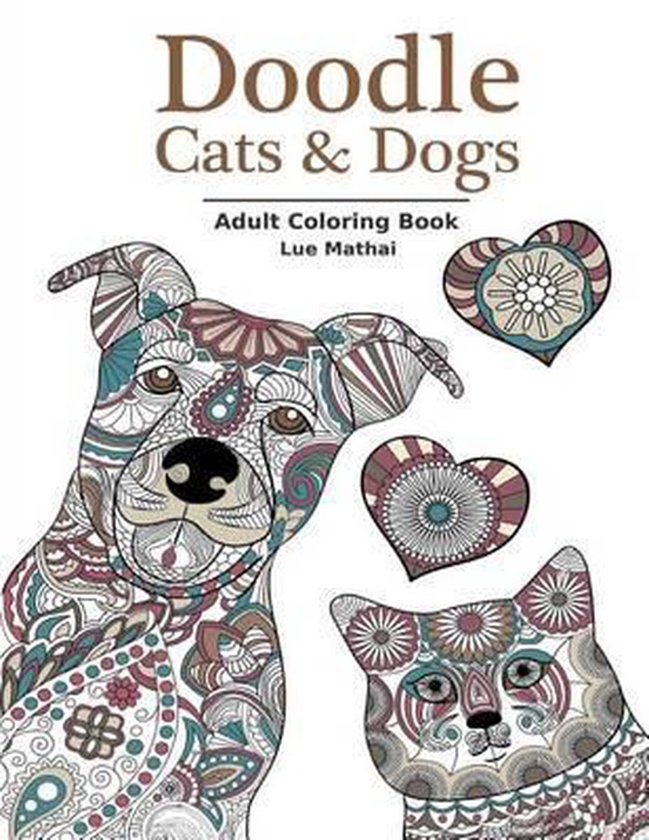 Doodle Cats & Dogs - Coloring For Grown Ups