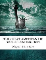 The Great American Lie