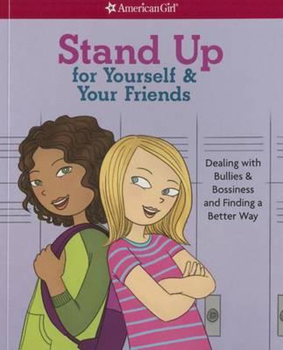 Stand Up for Yourself & Your Friends