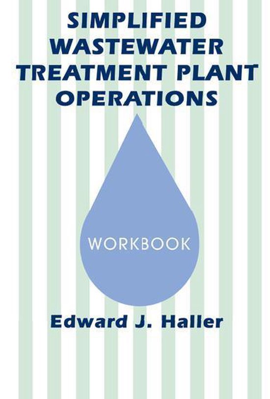Simplified Wastewater Treatment Plant Operations Workbook (ebook