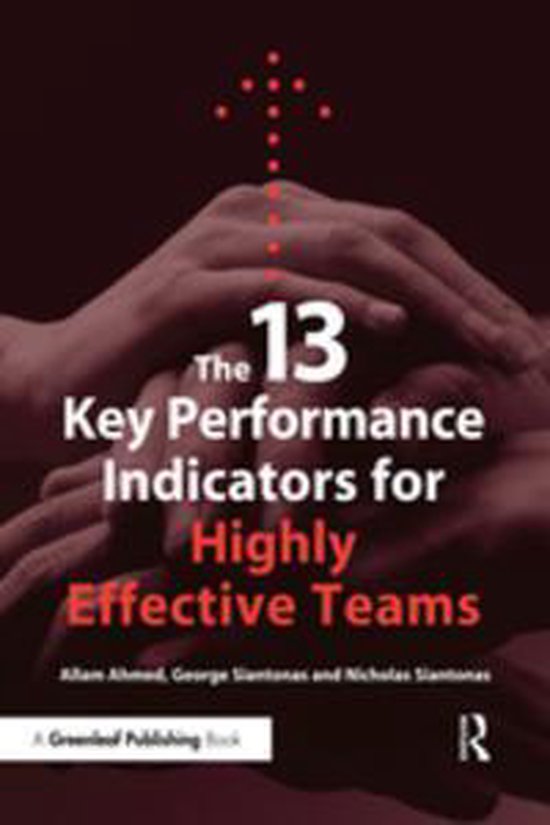 The 13 Key Performance Indicators for Highly Effective Teams - cover
