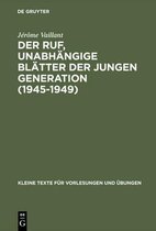 Kommunikation Und Politik-Der Ruf, unabhängige Blätter der jungen Generation (1945-1949)