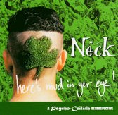 Neck - Here's Mud In Yer Eye (CD)