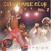 Zulu House Club, Vol. 2