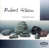 Robert Gibson: Chamber Music