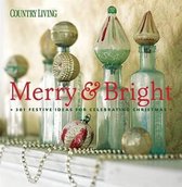 Country Living : Merry & Bright