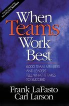 When Teams Work Best