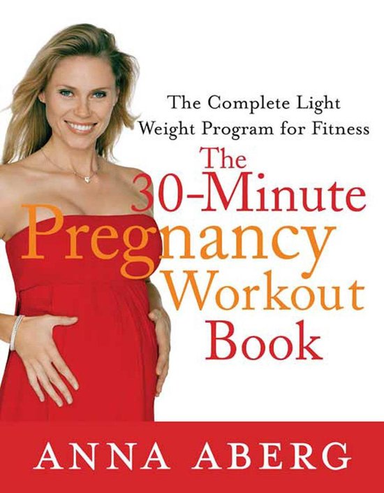 The 30-Minute Pregnancy Workout Book - cover