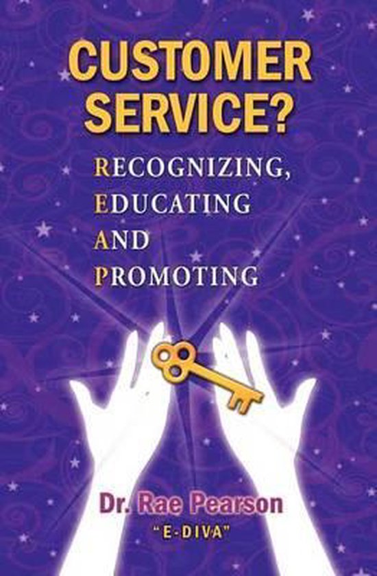Customer Service? Recognizing, Educating and Promoting - cover