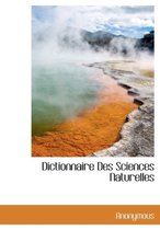 Dictionnaire Des Sciences Naturelles