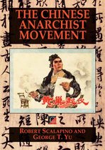 THE CHINESE ANARCHIST MOVEMENT