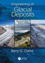 Engineering of Glacial Soils
