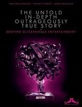 The Untold, In-Depth, Outrageously True Story of Shapiro Glickenhaus Entertainment