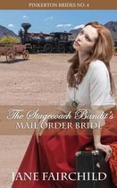 The Stagecoach Bandit's Mail Order Bride