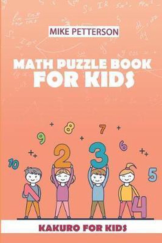 Math Puzzles for Kids Math Puzzle Book For Kids, Mike Petterson 9781796739961 Boeken