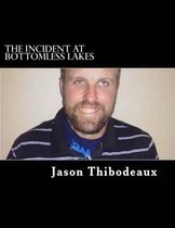 The Incident at Bottomless Lakes
