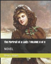 The Portrait of a Lady / VOLUME II (of II)