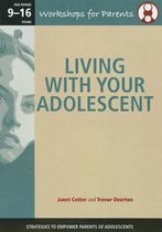 Living with Your Adolescent