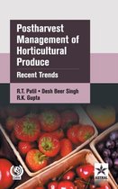 Postharvest Management of Horticultural Produce