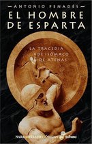 Narrativas Históricas - El hombre de Esparta