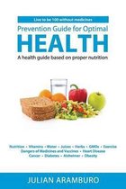 Prevention Guide for Optimal Health
