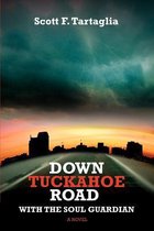 Down Tuckahoe Road