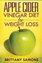Apple Cider Vinegar Diet for Weight Loss