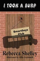 Smartboys Club 3 - I Took A Burp