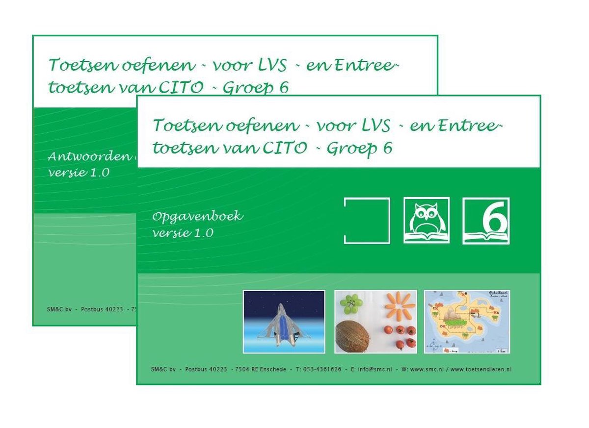 Toetsen oefenen - voor LVS- en Entreetoetsen van CITO Groep 6 - versie
