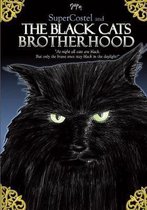 The Black Cats Brotherhood