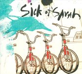 Sick of Sarah