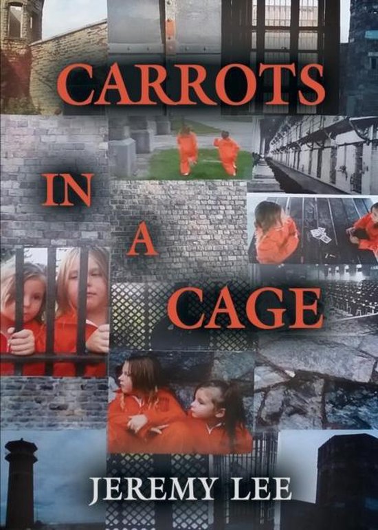 Carrots In A Cage - cover