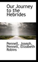 Our Journey to the Hebrides