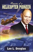 Memoirs of a Helicopter Pioneer